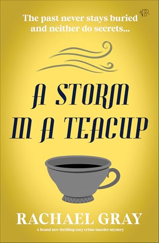 Review: A Storm in a Teacup – Rachael Gray