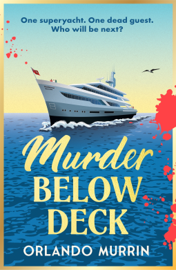 Review: Murder Below Deck – Orlando Murrin