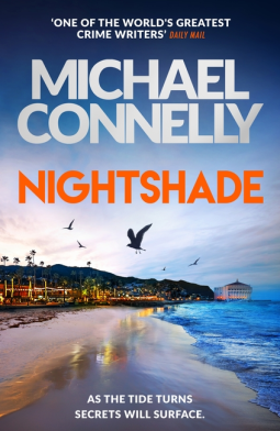 REVIEW: Nightshade – Michael Connelly