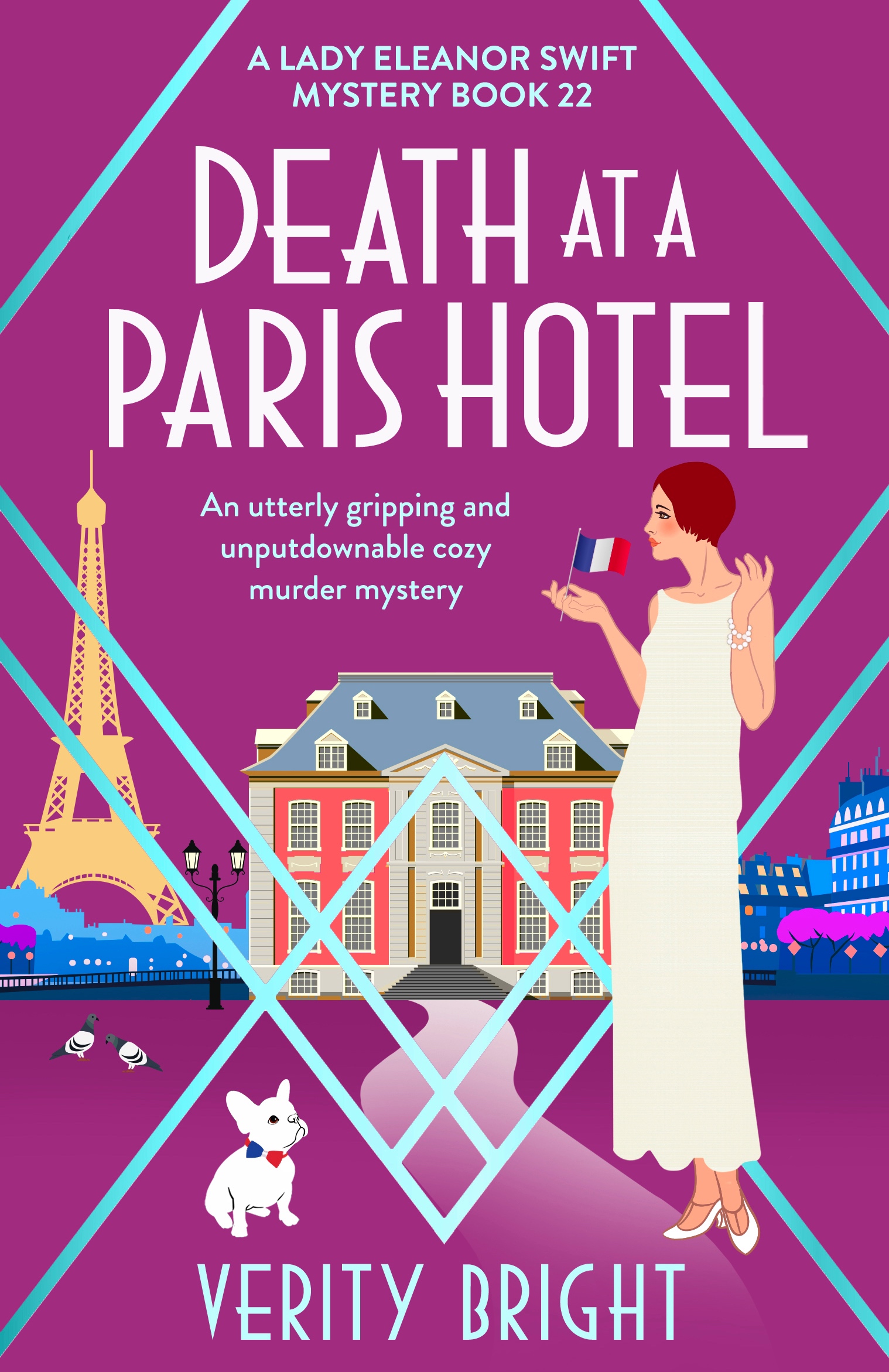 BLOG TOUR: Death at a Paris Hotel – Verity Bright