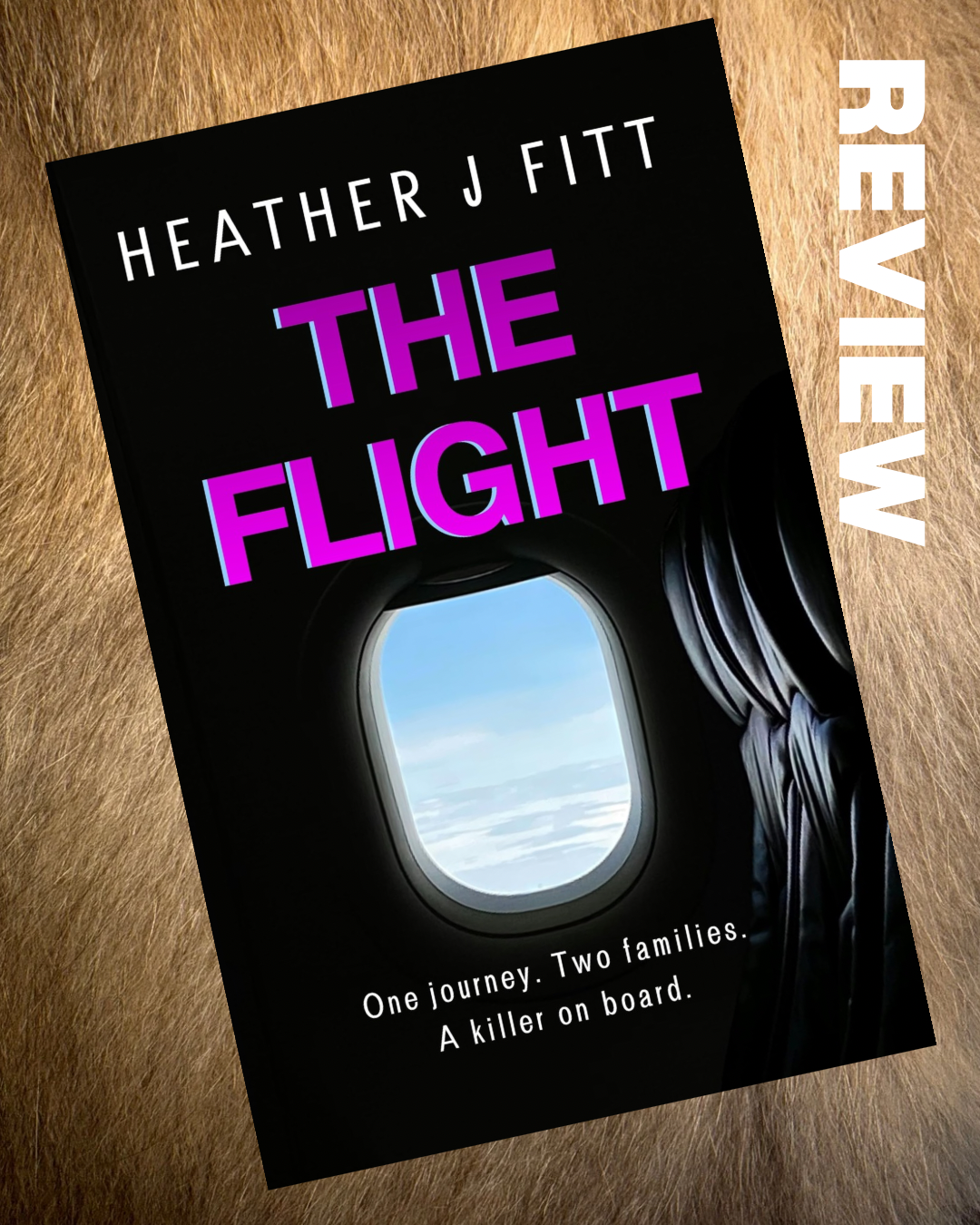 REVIEW: The Flight – Heather J Fitt