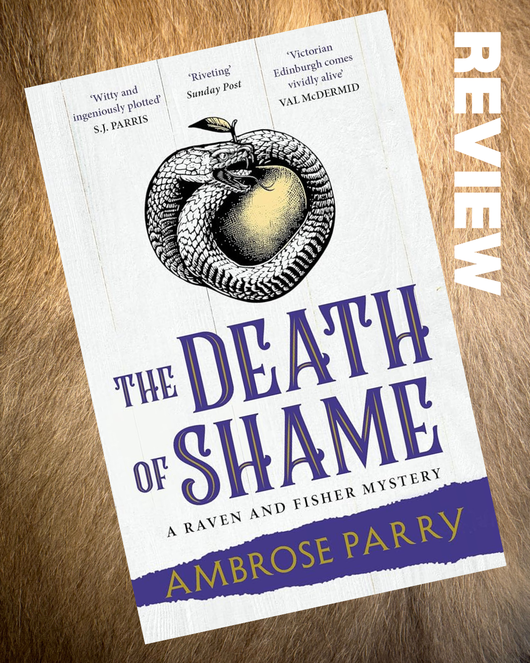 REVIEW: The Death of Shame by Ambrose Parry